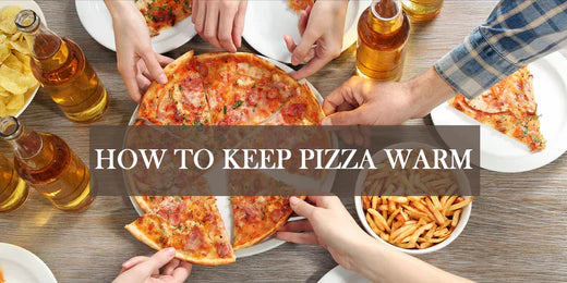 How To Keep Pizza Warm In Oven?